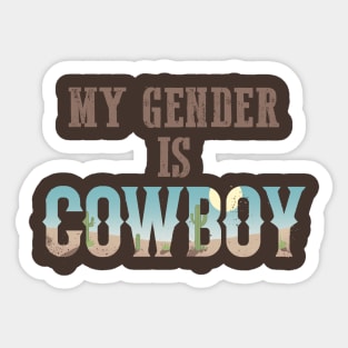 My Gender is Cowboy Sticker